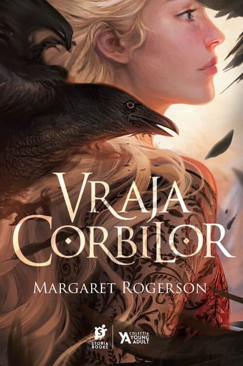 Vraja Corbilor · Margaret Rogerson · Storia Books