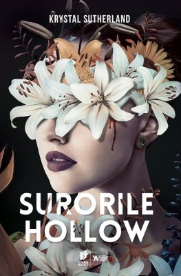 „Surorile Hollow”, de Krystal Sutherland