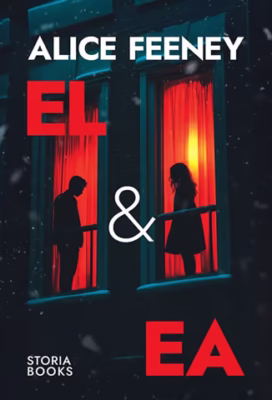 „El & Ea”, de Alice Feeney