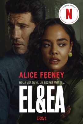 El & Ea (ediție tie-in), de Alice Feeney