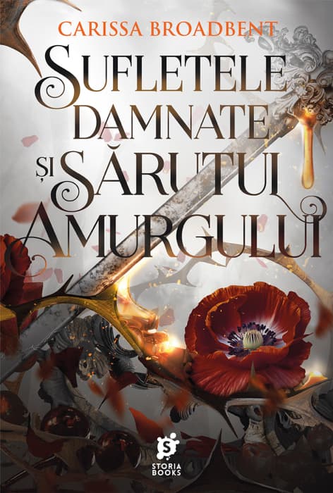 &bdquo;Sufletele damnate și sărutul amurgului&rdquo;, de Carissa Broadbent