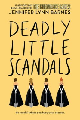 „Deadly Little Scandals”, de Jennifer Lynn Barnes