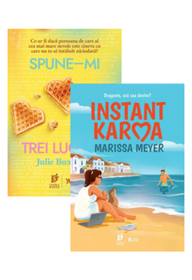 Pachet YA romance: Spune-mi trei lucruri de Julie Buxbaum, Instant Karma de Marissa Meyer