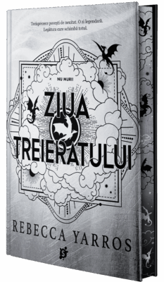 Coperta cărții Ziua Treieratului de Rebecca Yarros, cu dragoni și textul Nu muri! pe fundal argintiu